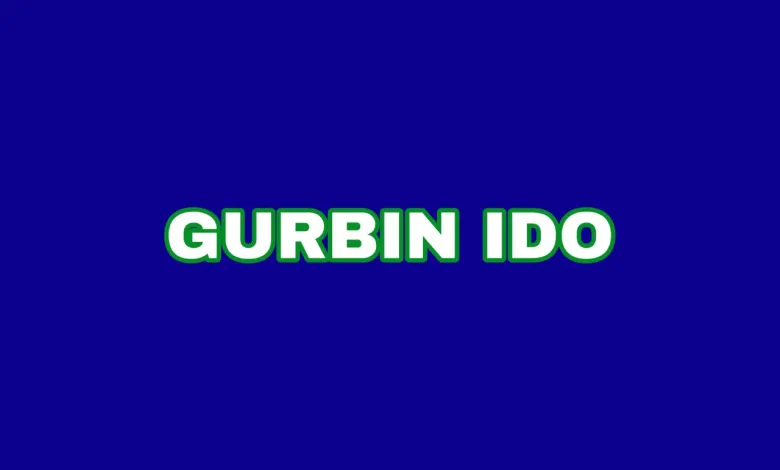 GURBIN IDO